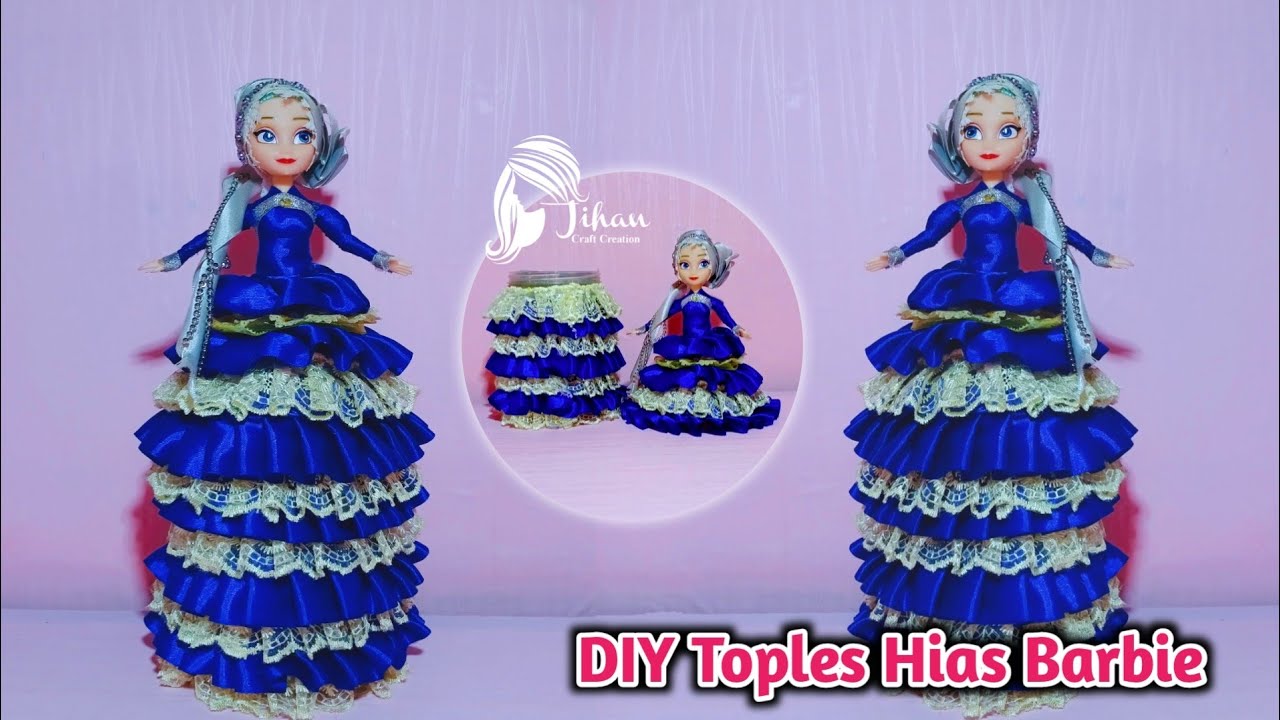 DIY Beautiful Barbie Jar | Cara membuat toples barbie cantik