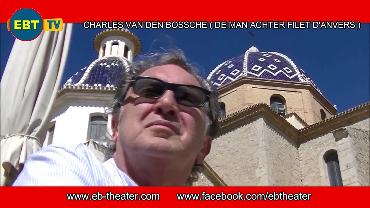 EBT TV Charles van den Bossche  De man achter Filet D'Anvers