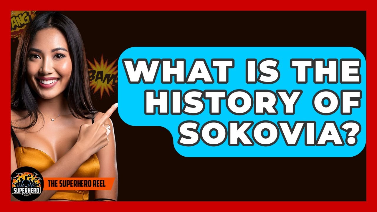 What Is The History Of Sokovia? - The Superhero Reel