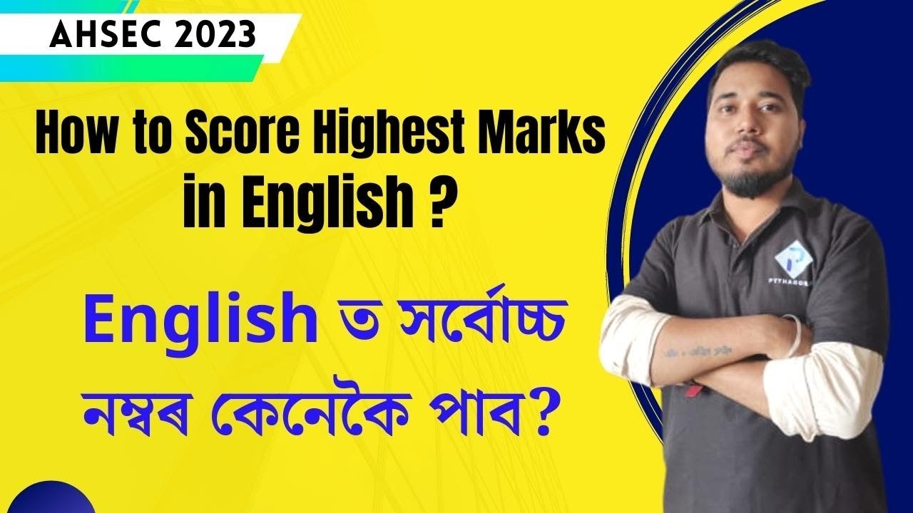 How to Score Highest Marks in English, Tips and tricks, AHSEC, Pythagoras Classes, 12th English