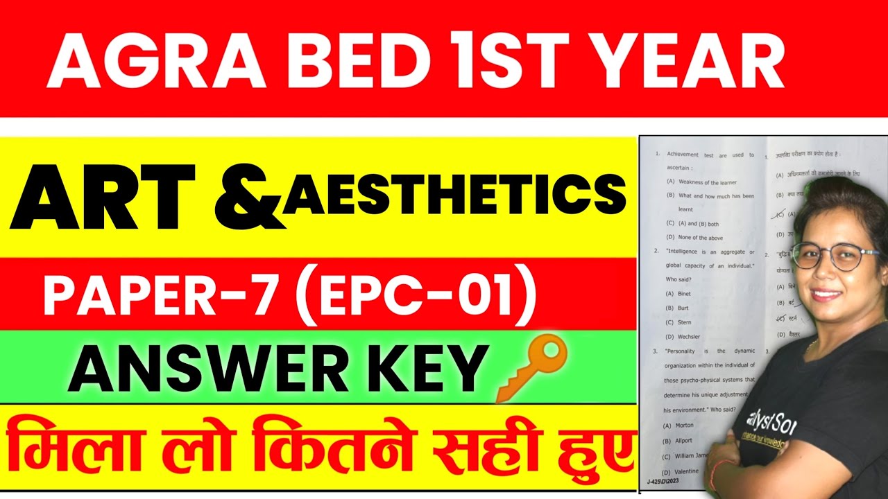 🔥Agra B.ed 1st Year Exam 2023 | BD-107 Answer Key | Art and Aesthetics Answer Key | Catalyst Soni