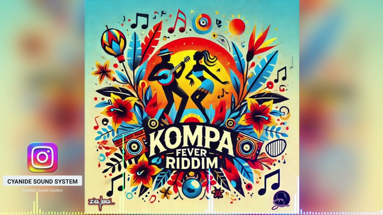 KOMPA FEVER RIDDIM MIX (2025) #CyanideSoundSystem #Dancehall #Reggae #Soca #carnival #kompafever