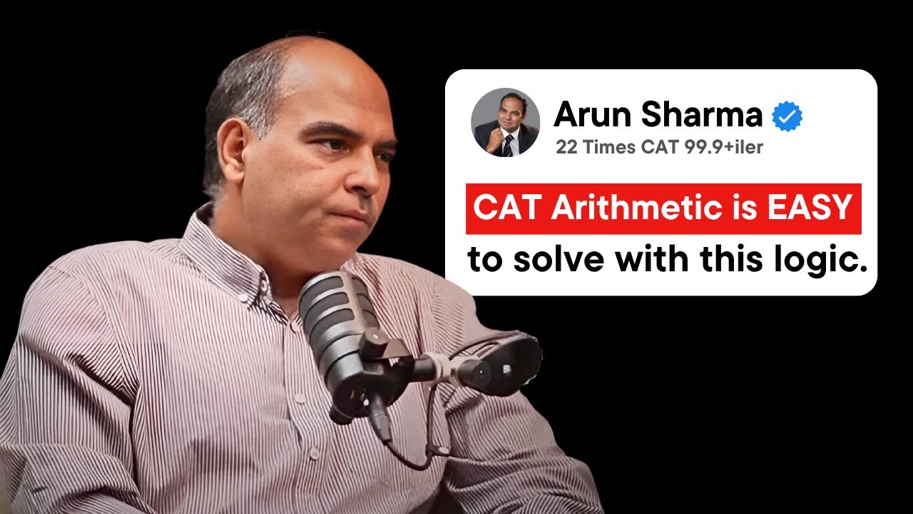 How to SOLVE a CAT Time & Work Question like a 99.9+%iler Explained by Arun Sharma