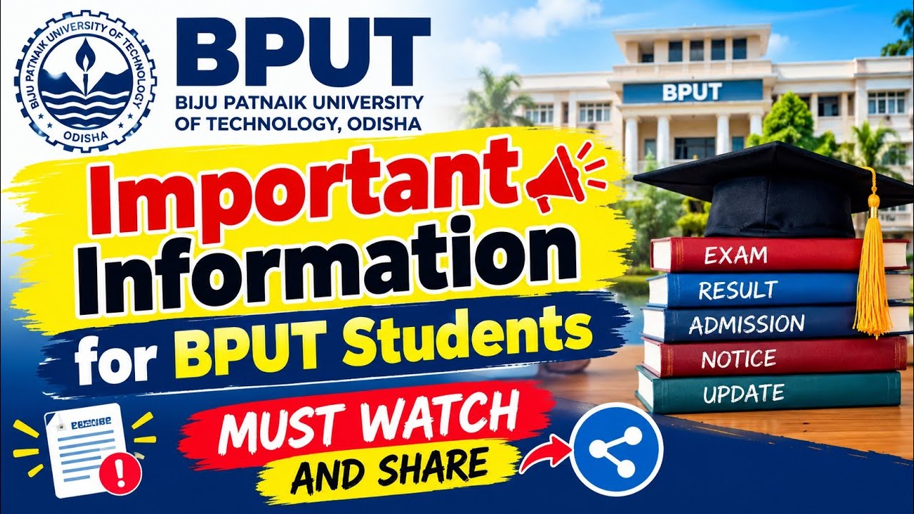IMPORTANT INFORMATION FOR BPUT STUDENTS.