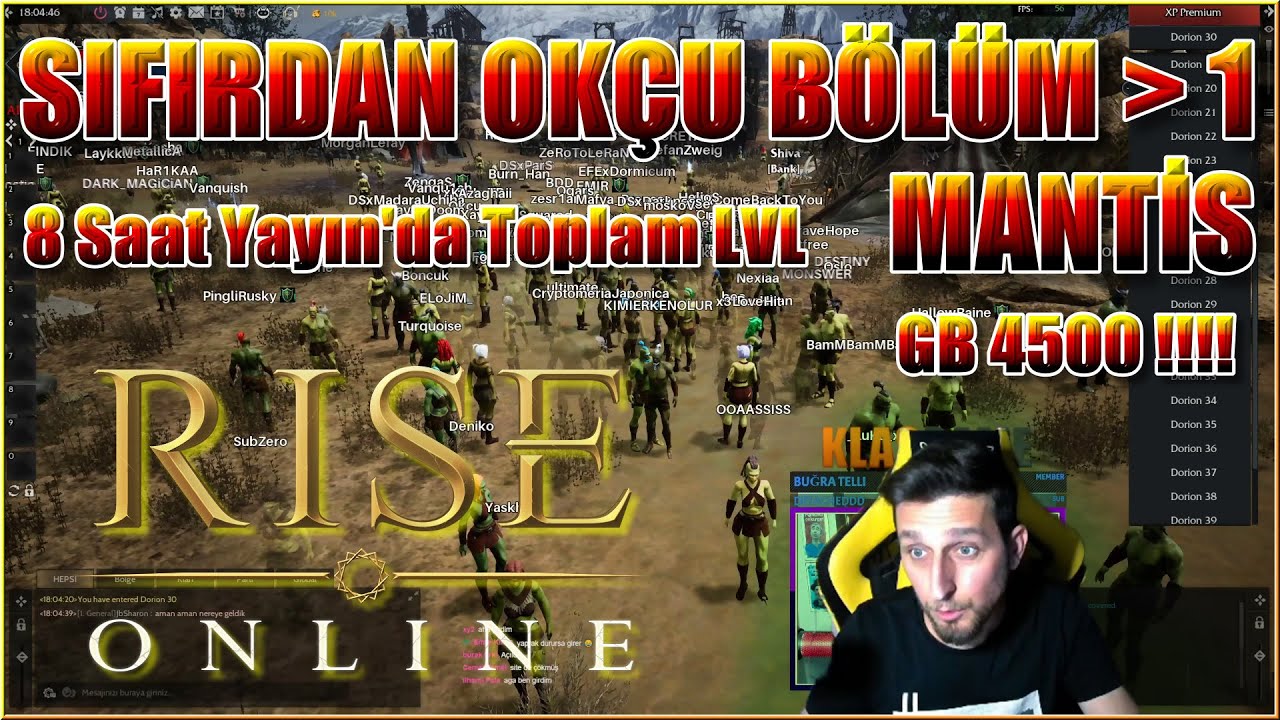 Rise Online MANTİS Sıfırdan Okçu Bölüm 1 - 8 Saat Yayında Kaç LVL Olduk ! Klan !- Sesli Bilgiler TR
