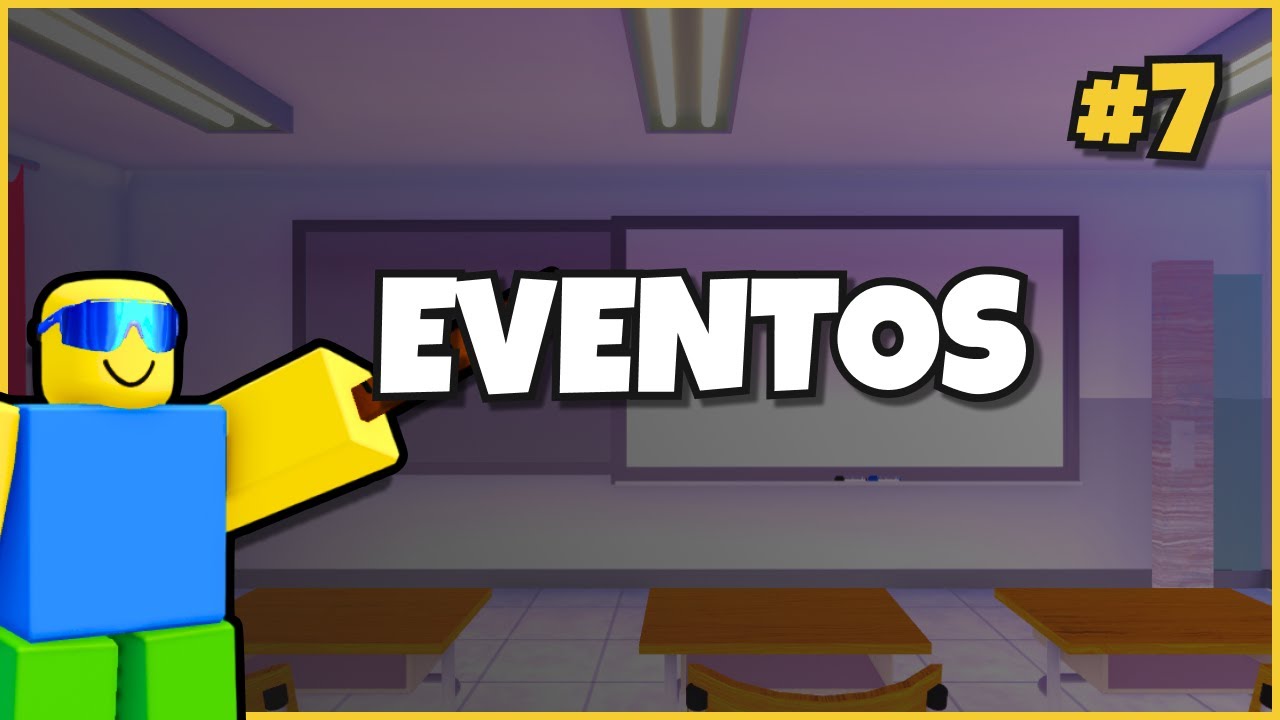 COMO FUNCIONAM OS EVENTOS - ROBLOX STUDIO PARA INICIANTES #7