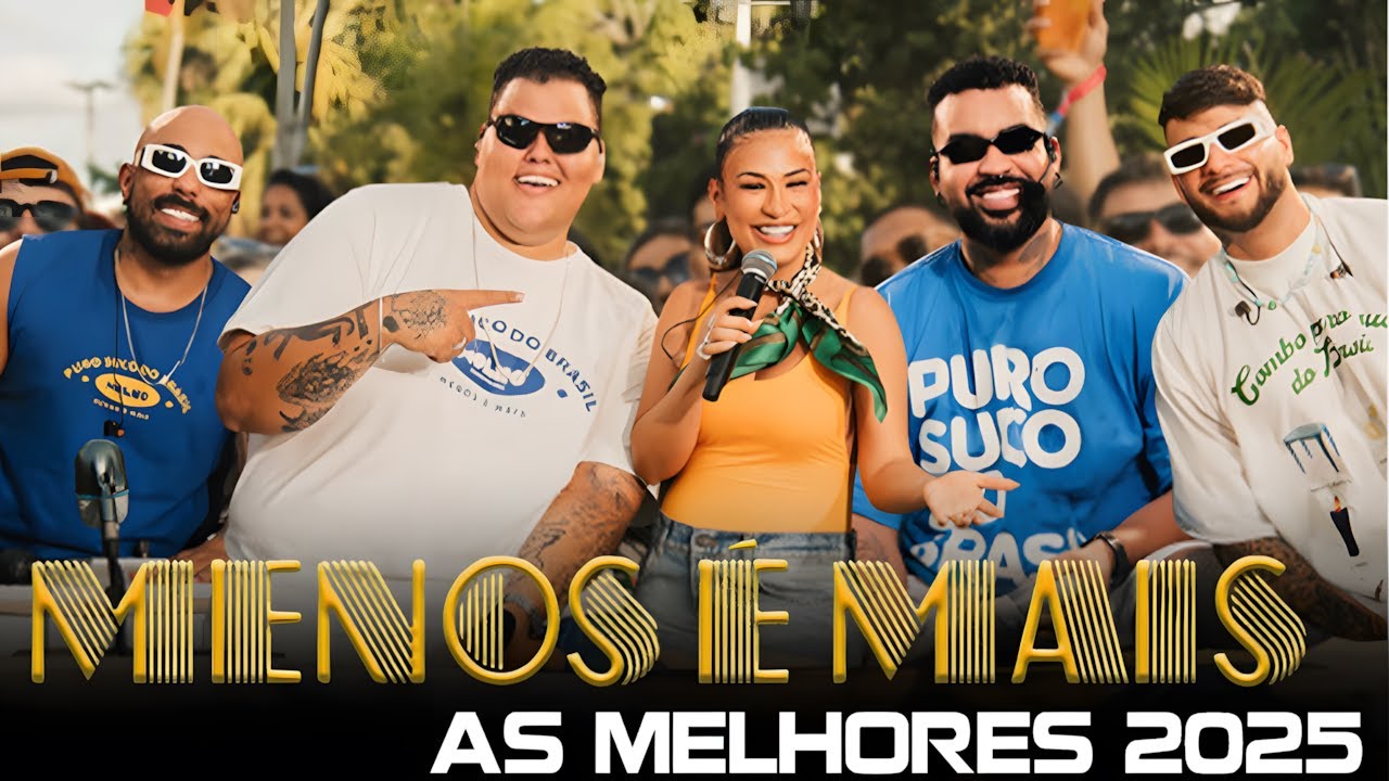 Grupo Menos &eacute; Mais - Churrasquinho Menos &eacute; Mais - As Melhores do Grupo Menos &Eacute; Mais 2025| Pagode Hit