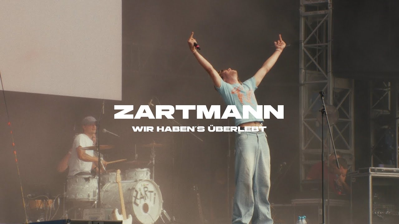 Zartmann  - wir haben's überlebt