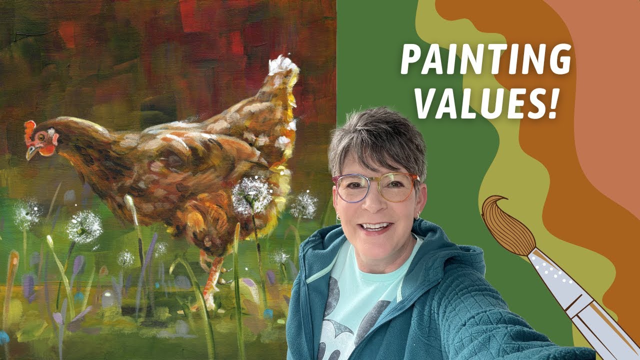 ACRYLIC Hen Painting! Attention to VALUES and COLOR! By: Annie Troe