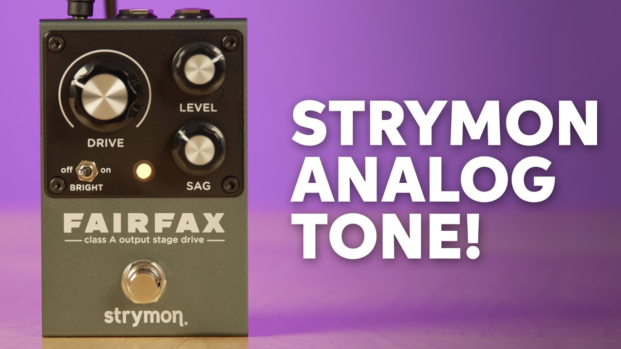 Strymon переходит на полностью аналоговый режим! Демонстрация педали Fairfax Drive