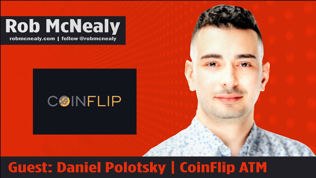 Daniel Polotsky - CoinFlip Bitcoin ATMs