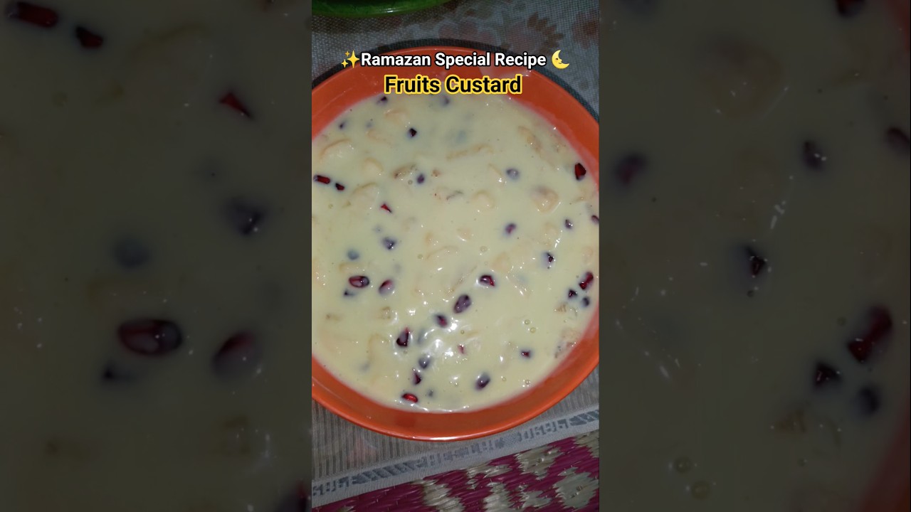 Ramazan Special | Fruits Custard #shorts #ramazanspecial #fruitcustard #ramadan #shortsfeed #viral