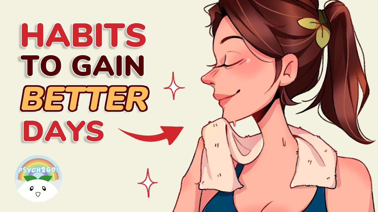 7 Little Habits To Have A Better Day That You Can Do Today