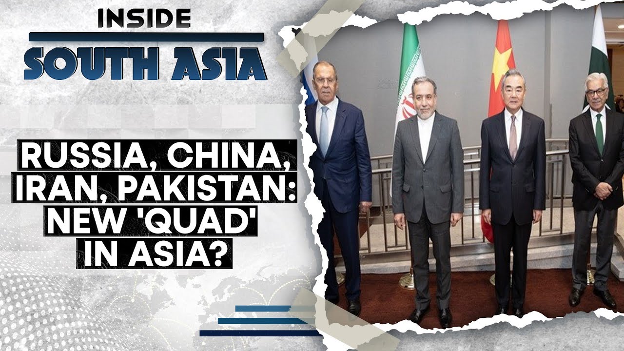 Can Pakistan, Russia, China, and Iran Counter the QUAD Alliance? | Inside South Asia