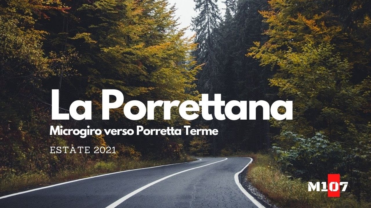 Porrettana estate 2021