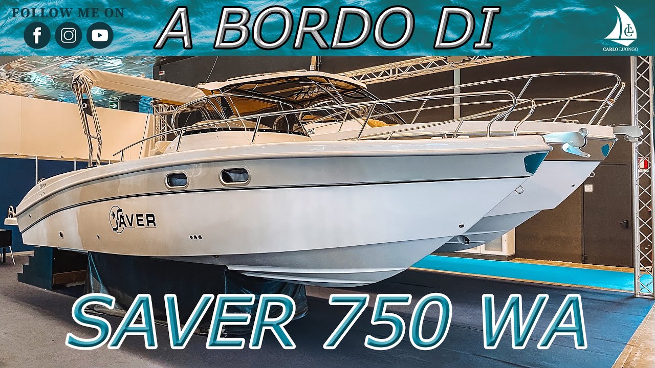 A bordo di Saver 750 WA
