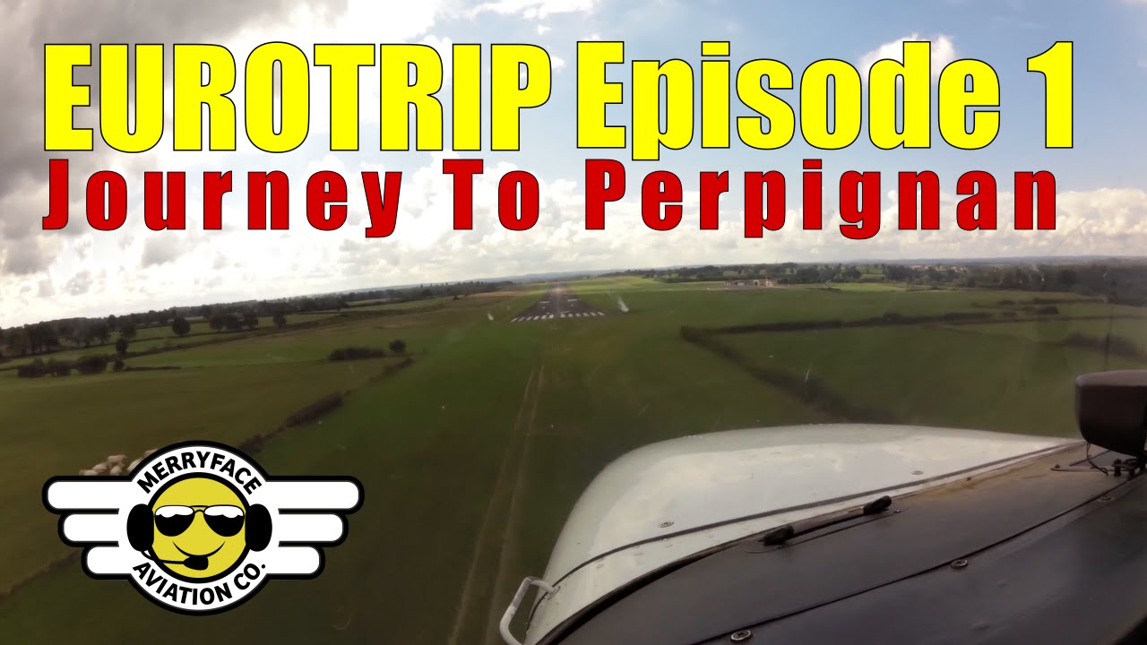 Eurotrip Episode 1: Journey to Perpignan