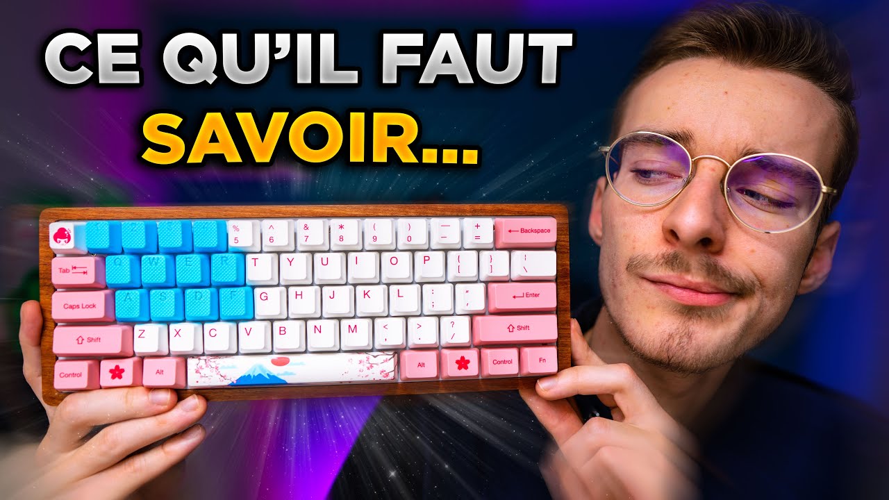 CE QUE VOUS DEVEZ SAVOIR AVANT D'ACHETER UN CLAVIER CUSTOM...