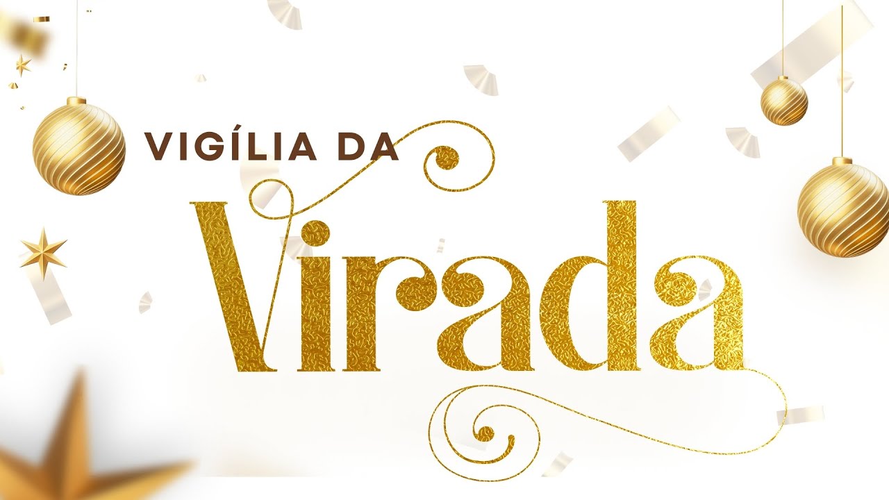 Vigília da Virada e 1ª Ceia do Senhor de 2026 - 31/12/2025