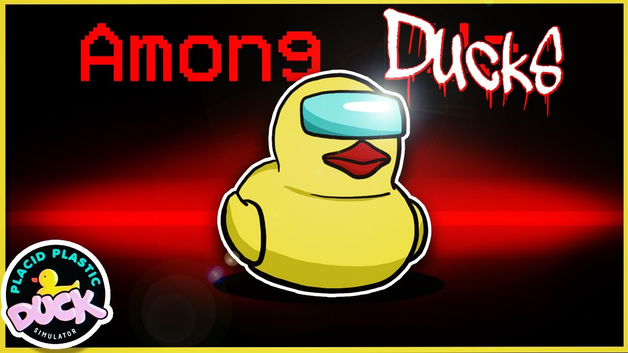 sus duck (Placid Plastic Duck Simulator Gameplay)