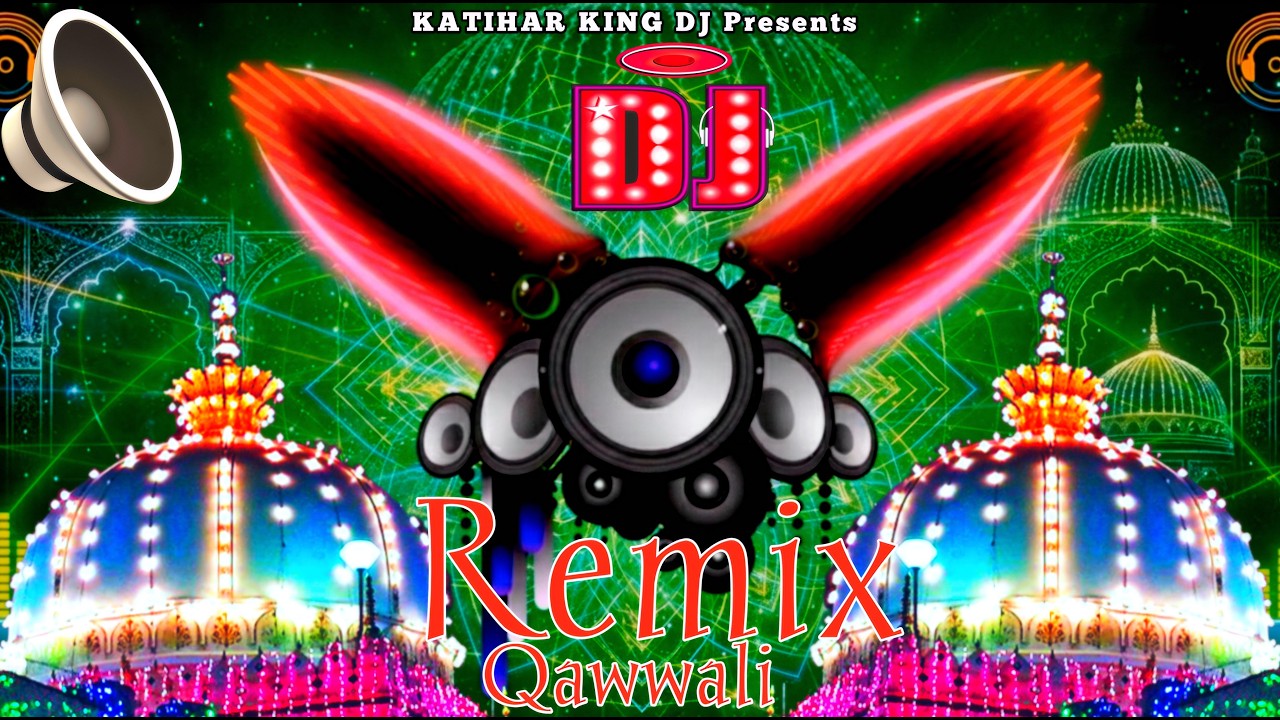 New Dj#Remix Qawwali ~ NonStop #Dj #Qawwali - New Dj Kavvali #2026 + Khwaja Ji kavvali 2026