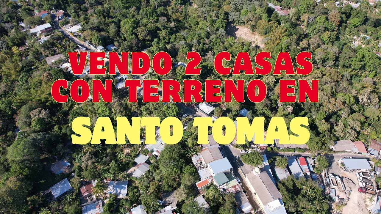 Vendo dos casas con terreno, sobre calle principal, cantos las casitas, Santo Tomas