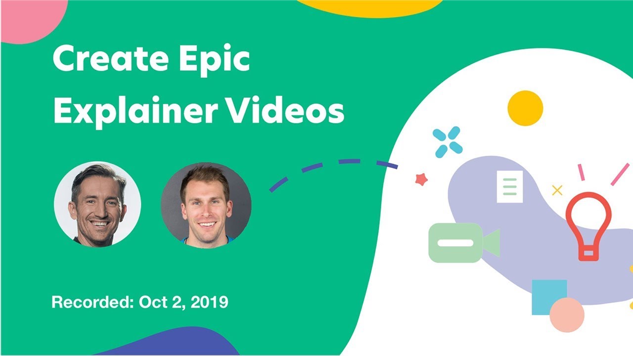 Create Epic Explainer Videos | Webinar Oct 2, 2019