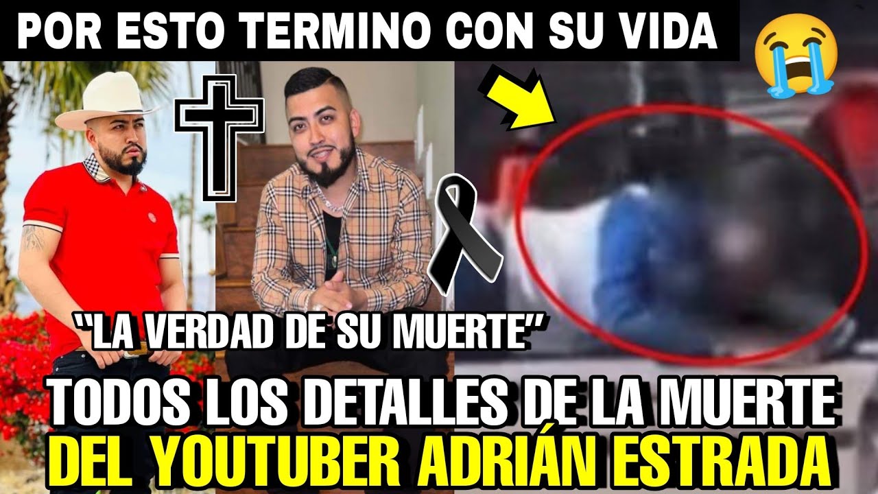 TRISTE NOTICIA!! PASO HOY (YA NO PUDO AGUANTAR MÁS) ADRIAN ESTRADA FALLECIO LA VERDAD