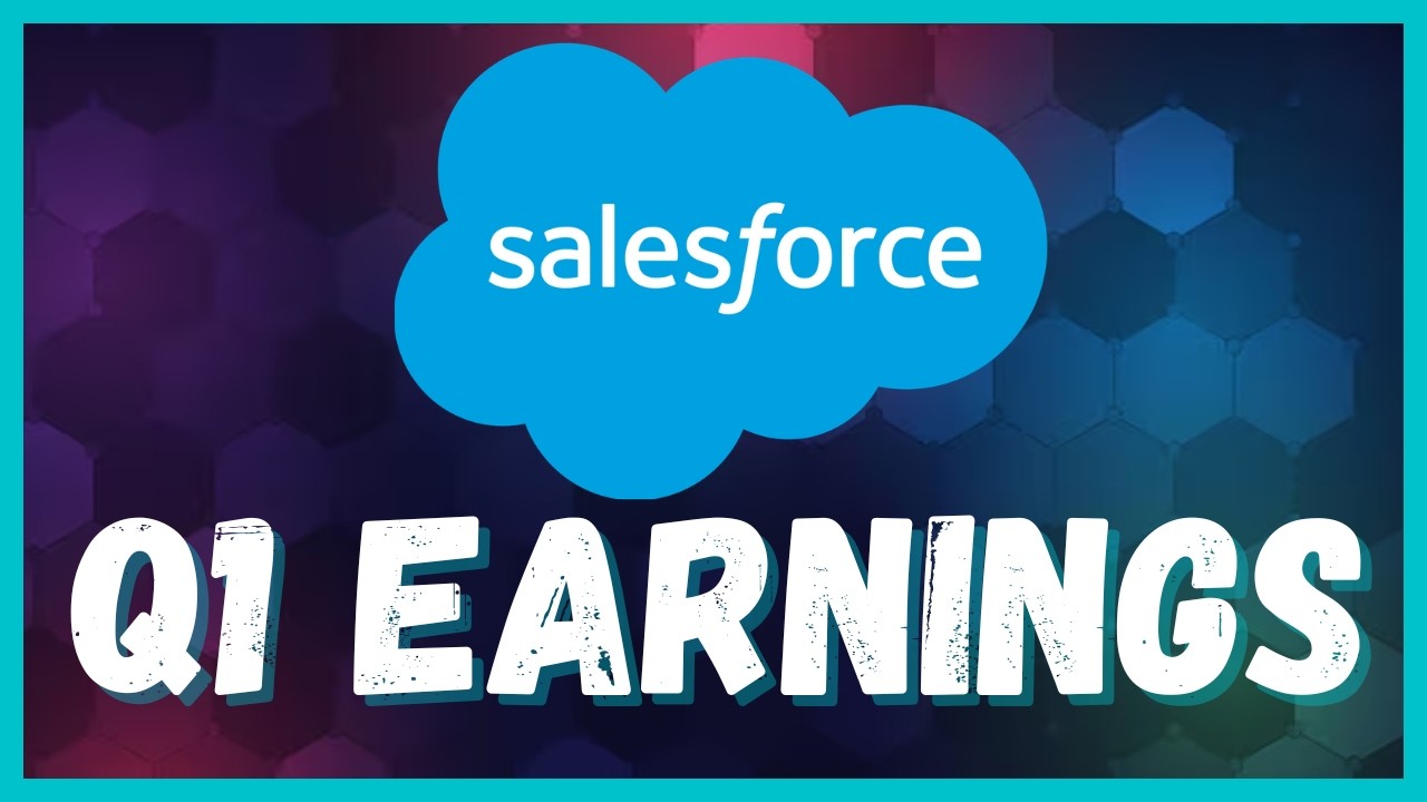 Salesforce Q1 Earnings - Top 5 Take Aways - Interesting! - CRM