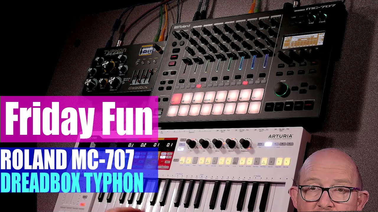 MC-707 Friday Fun Synth Jam