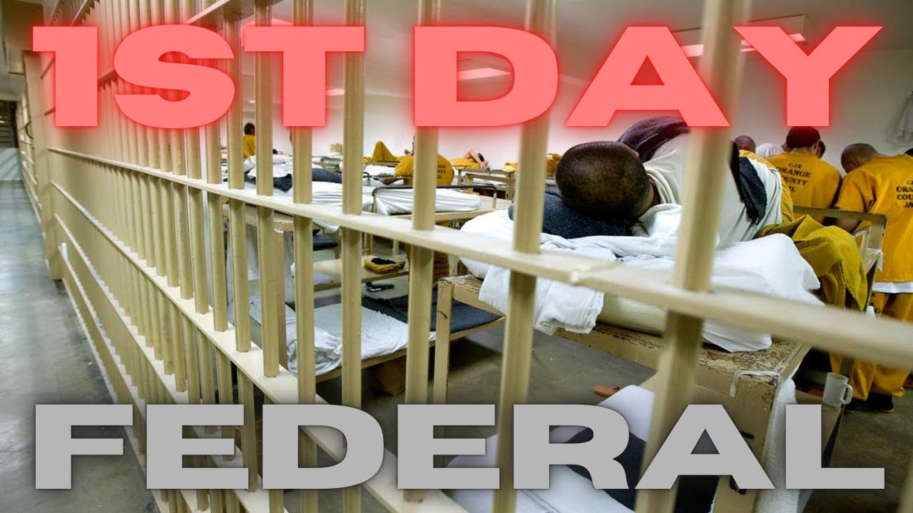 1ST DAY IN FEDERAL PRISON | FED PRISON STORIES
