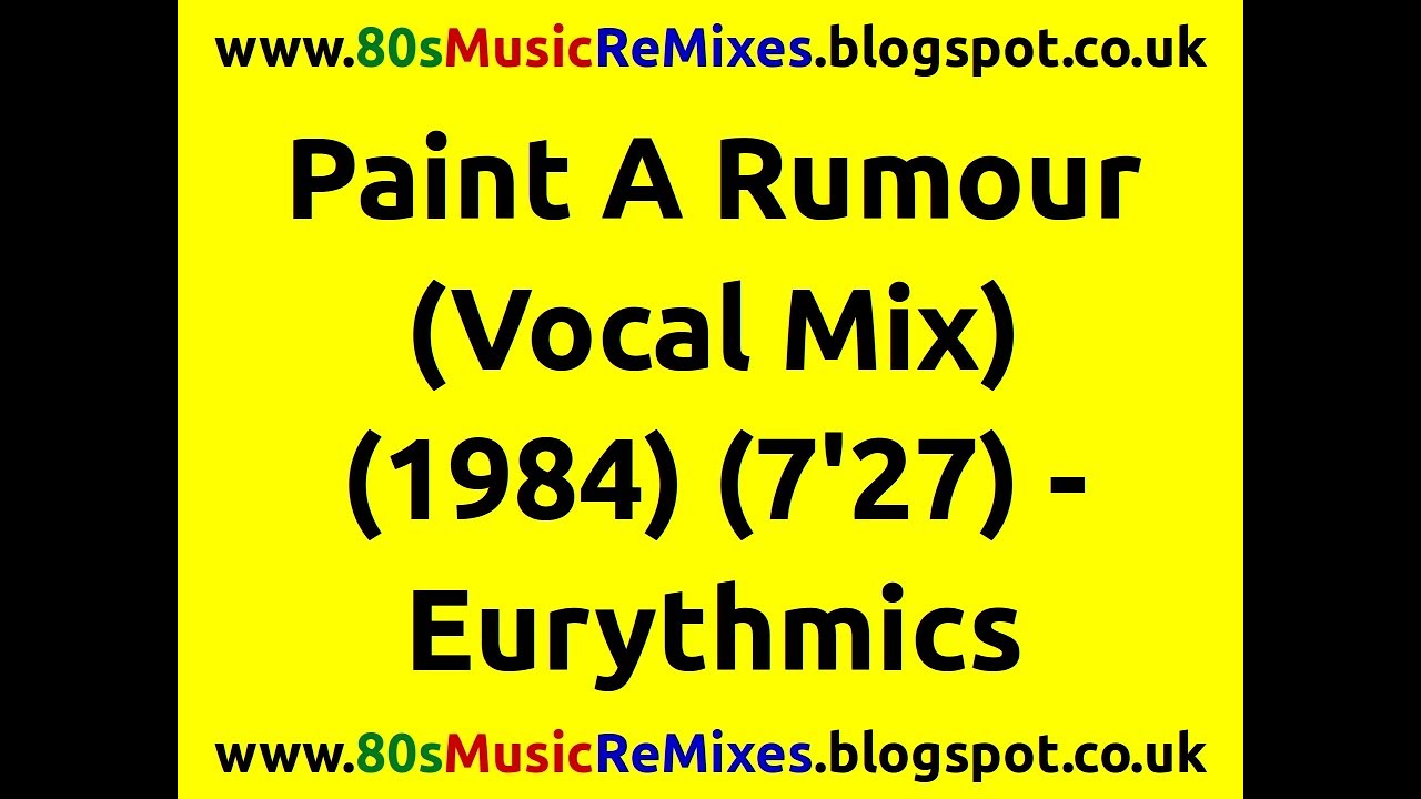 Paint A Rumour (Vocal Mix) - Eurythmics | 80s Dance Music | 80s Club Mixes | 80s Club Music