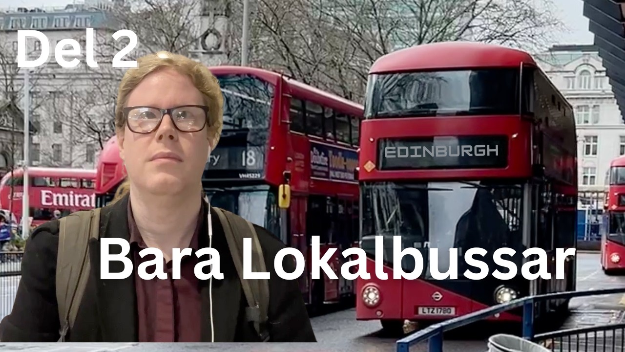 London till Skottland med bara Lokalbussar – Del 2