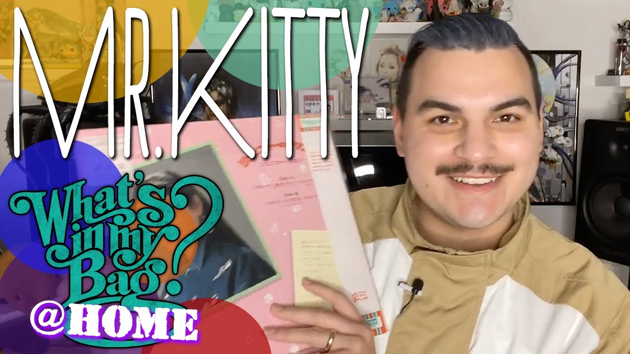 Mr.Kitty - What's In My Bag? [Home Edition]