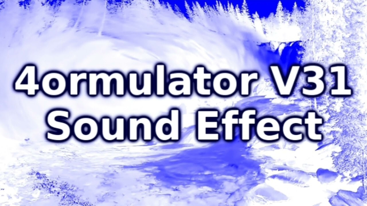 4ormulator V31 Sound Effect