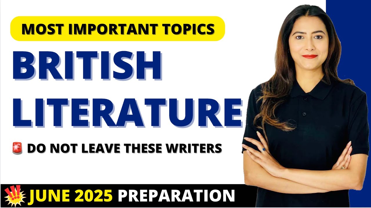 Most Asked Writers of British Literature | Net 2025 | Sunaina Jethani