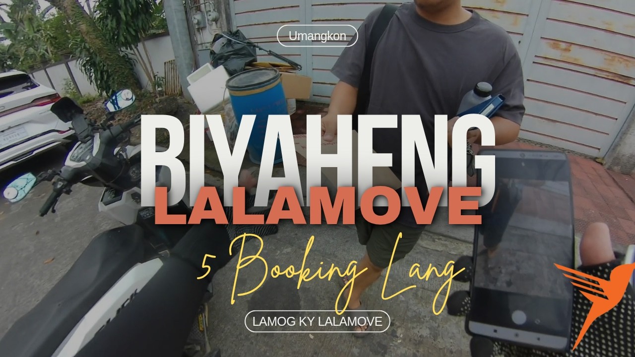 MABILISAN LANG | 5 BOOKINGS LANG #lalamove