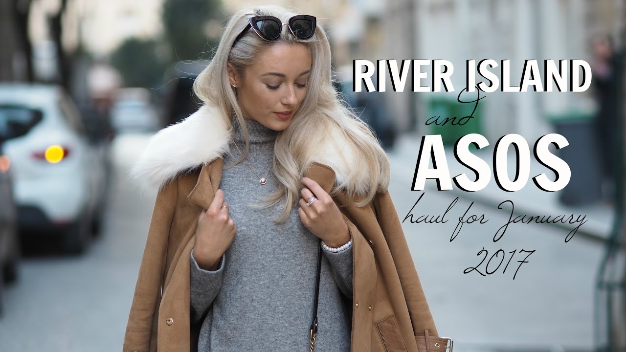 RIVER ISLAND & ASOS HAUL   |   January Winter 2017  |   Fashion Mumblr