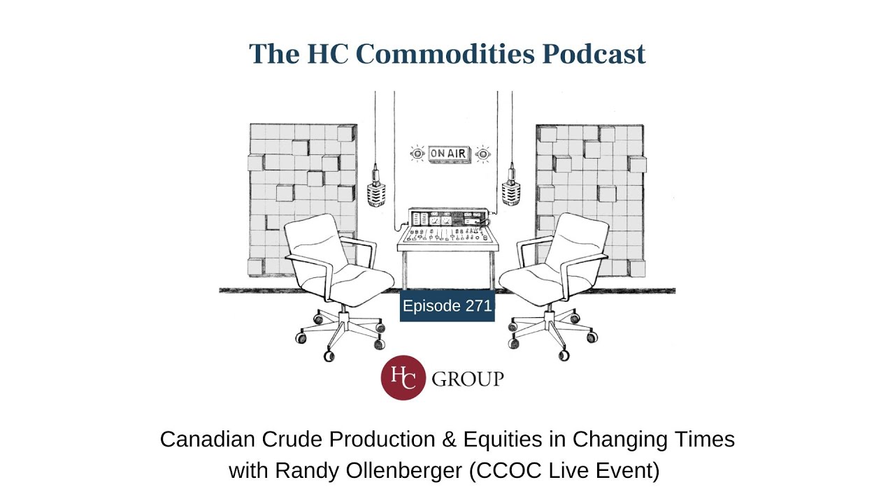 Canadian Crude Production & Equities in Changing Times with Randy Ollenberger