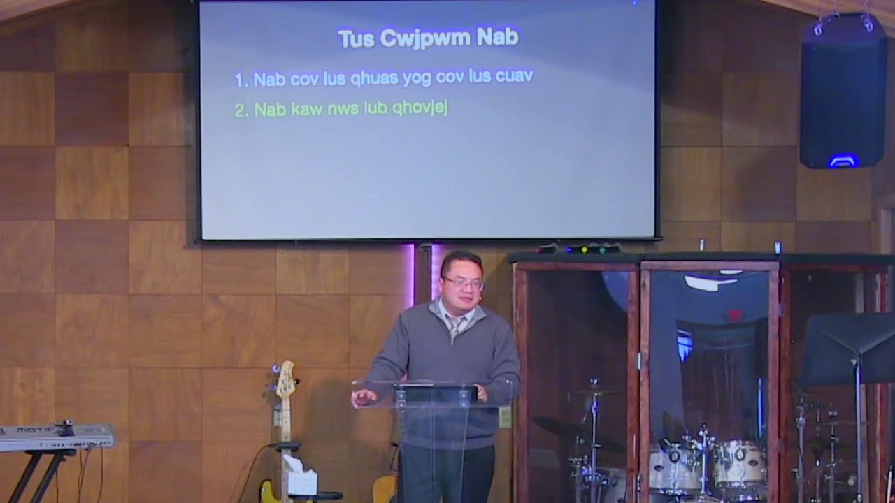 Tus Cwjpwm Nab | Tibneeg Mojyam Cwjpwm 6 | Pastor Soumboune Mua