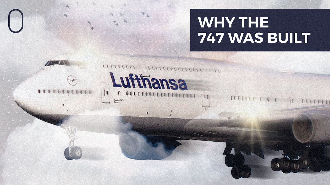 Why Did Boeing Build The 747 Jumbo Jet?
