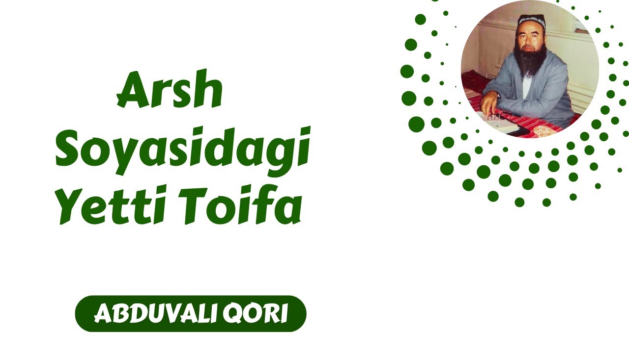 41. Arsh Soyasidagi Yetti Toifa | Abduvali Qori