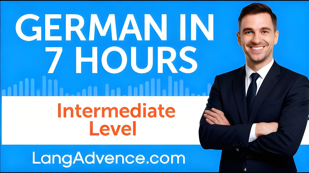 MASTER German Language in this Complete Course for Intermediate Learners