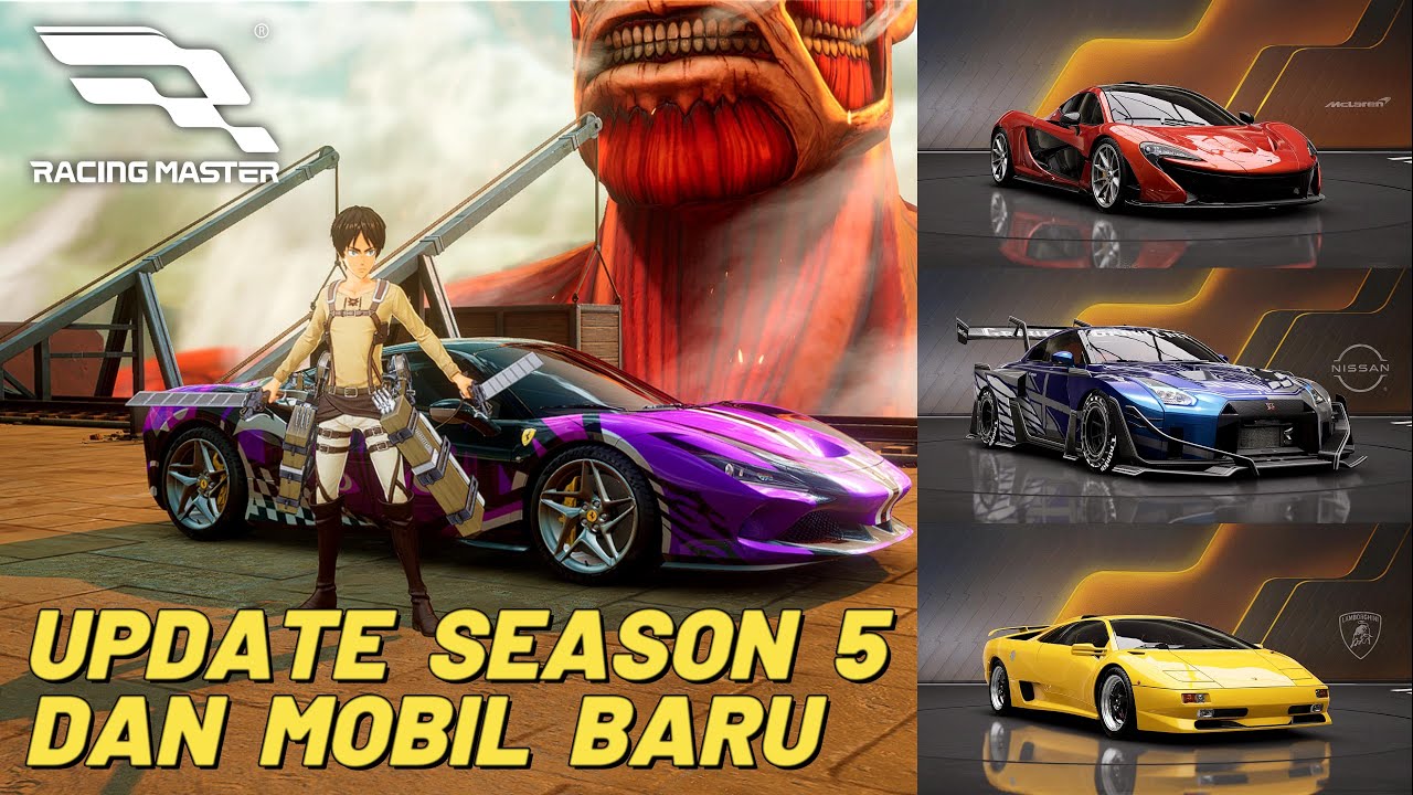 Racing Master SEA, Update Season 5 dan Test Drive Tiga Mobil Terbaru, Mclaren, Nissan, Lamborghini |