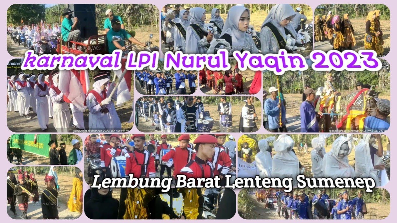 Karnaval LPI Nurul Yaqin 2023 Lembung Barat Lenteng Sumenep