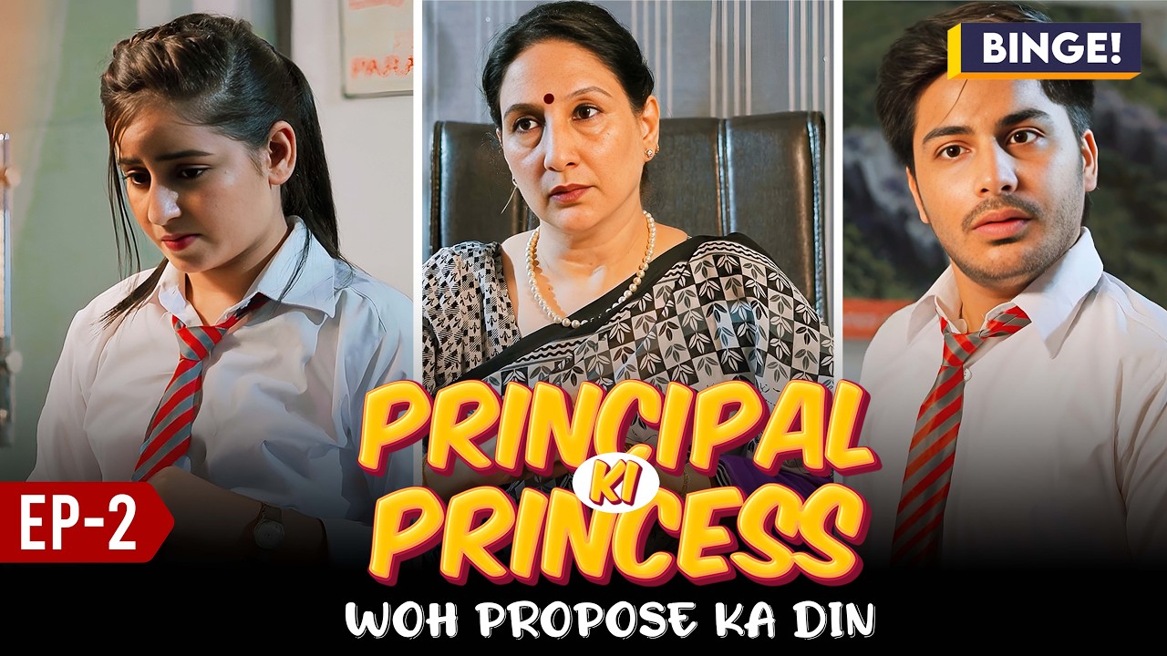 Woh Propose Ka Din 💌 | Principal Ki Princess EP02 | School Romance | Cute Hindi Love Story 2025