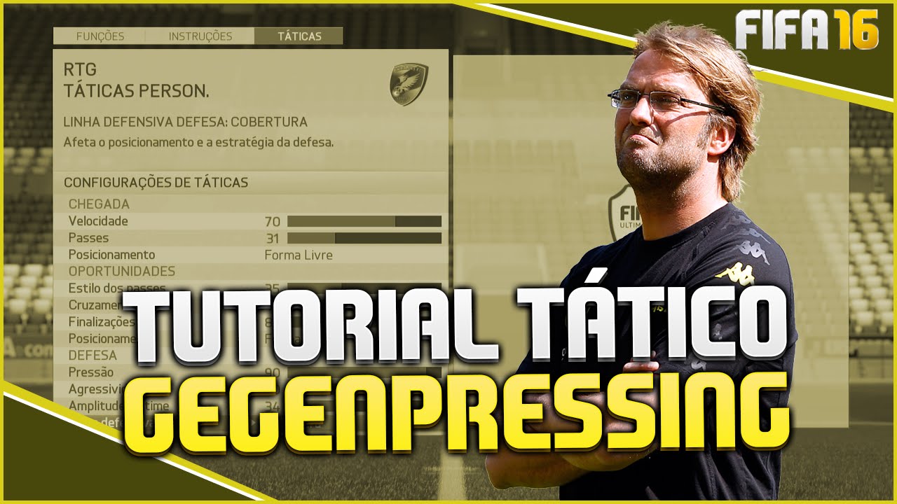 TUTORIAL GEGENPRESSING - A MELHOR TÁTICA PARA O FIFA 16