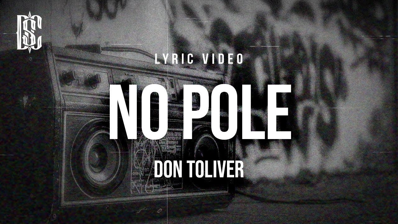 Don Toliver - No Pole | Lyrics