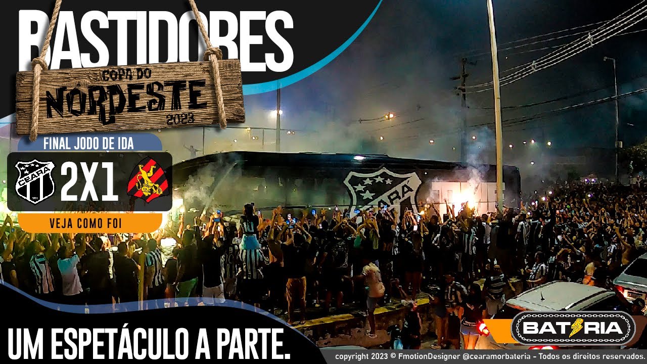 CEARÁ 2 X 1 SPORT - TRI- CAMPEÃO COPA DO NORDESTE 2023 | BASTIDORES