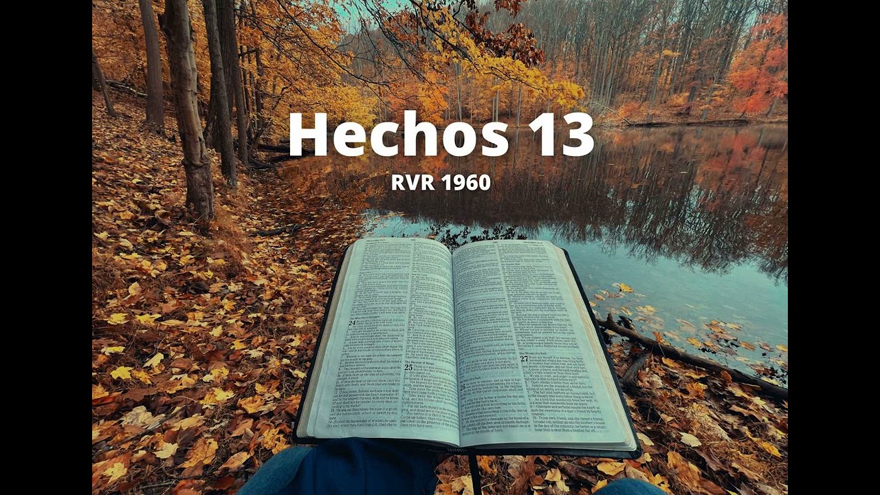 Hechos 13 - Reina Valera 1960 (Biblia en audio)